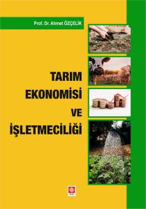Tarım Ekonomisi Ve İşletmeciliği