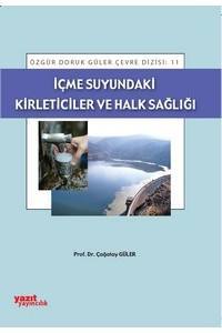 İçme Suyundaki Kirleticiler Ve Halk Sağlığı