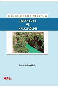 Irmak Suyu Ve Halk Sağlığı