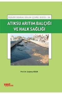 Atıksu Arıtım Balçığı Ve Halk Sağlığı