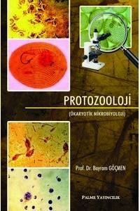 Protozooloji: Ökaryotik Mikrobiyoloji