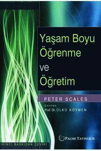 Yaşam Boyu Öğrenme Ve Öğretim