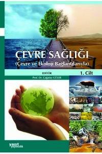 Çevre Sağlığı (Çevre Ve Ekoloji Bağlantılarıyla)