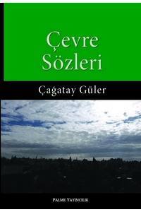 Çevre Sözleri