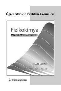 Fizikokimya: Öğrenciler İçin Problem Çözümleri