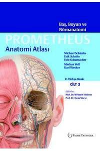 Anatomi Atlası Prometheus Cilt 3:Baş, Boyun Ve Nöroanatomi 