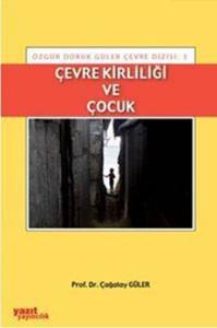 Çevre Kirliliği Ve Çocuk