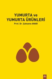 Yumurta Ve Yumurta Ürünleri