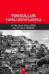 Yoksulluk Farklı Boyutlarıyla
