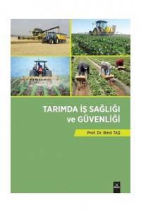 Tarımda İş Sağlığı Ve Güvenliği