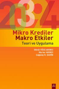 Mikro Krediler Makro Etkiler Teori Ve Uygulama