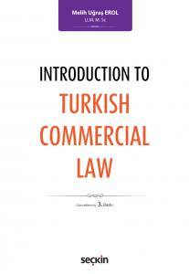 Introduction To Turkish Commercial Law