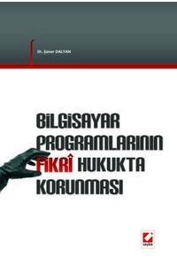 Bilgisayar Programlarının Fikri Hukukta Korunması