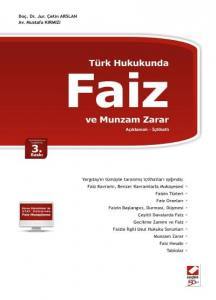 Türk Hukukunda Faiz Ve Munzam Zarar