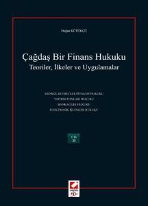 Çağdaş Bir Finans Hukuku Teoriler, İlkeler Ve Uygulamalar (2 Cilt)