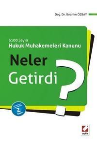 6100 Sayılı Hukuk Muhakemeleri Kanunu Neler Getirdi?