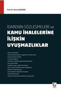 İdarenin Sözleşmeleri Ve Kamu İhalelerine İlişkin Uyuşmazlıklar