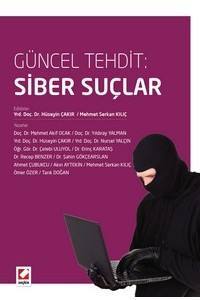 Güncel Tehdit: Siber Suçlar