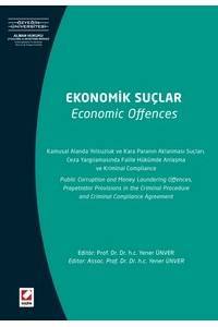 Ekonomik Suçlar Kamusal Alanda Yolsuzluk Ve Kara Paranın Aklanması Suçları, Ceza Yargılamasında Faille Hükümde Anlaşma Ve Kriminal Compliance