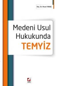 Medeni Usul Hukukunda Temyiz