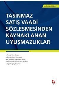 Taşınmaz Satış Vaadi Sözleşmesinden Kaynaklanan Uyuşmazlıklar