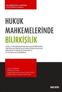 Hukuk Mahkemelerinde Bilirkişilik