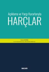 Açıklama Ve Yargı Kararlarıyla  Harçlar