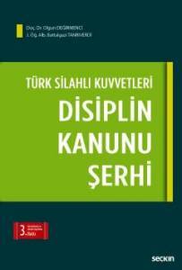 Türk Silahlı Kuvvetleri Disiplin Kanunu Şerhi