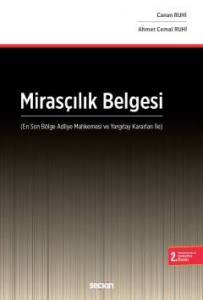 Mirasçılık Belgesi En Son Bölge Adliye Mahkemesi Ve Yargıtay Kararları İle