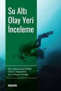 Su Altı Olay Yeri İnceleme