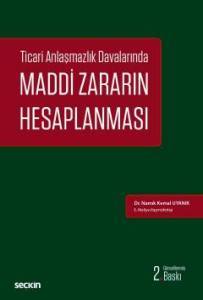 Ticari Anlaşmazlık Davalarında Maddi Zararın Hesaplanması