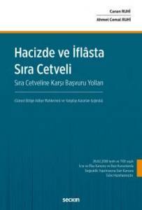 Hacizde Ve İflasta Sıra Cetveli Sıra Cetveline Karşı Başvuru Yolları