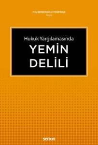 Hukuk Yargılamasında Yemin Delili