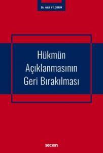 Hükmün Açıklanmasının Geri Bırakılması