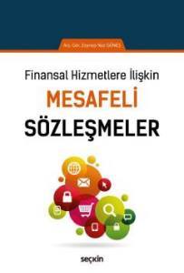 Finansal Hizmetlere İlişkin Mesafeli Sözleşmeler