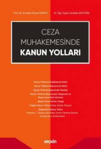 Ceza Muhakemesinde Kanun Yolları