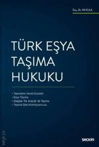 Türk Eşya Taşıma Hukuku