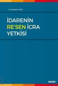 İdarenin Re'sen İcra Yetkisi