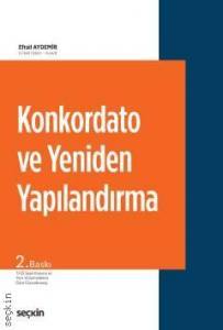 Konkordato Ve Yeniden Yapılandırma