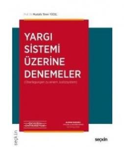 Yargı Sistemi Üzerine Denemeler