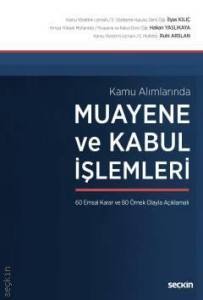 Kamu Alımlarında Muayene Ve Kabul İşlemleri