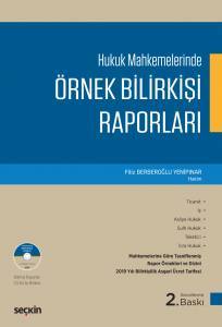 Hukuk Mahkemelerinde Örnek Bilirkişi Raporları