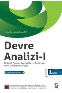 Devre Analizi – 1 Kirchhoff Yasaları – İşlemsel Kuvvetlendiriciler Rl/Rc Devrelerinin Analizi