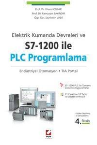 Elektrik Kumanda Devreleri Ve S7–1200 İle Plc Programlama