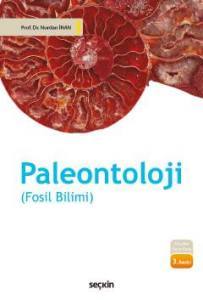 Paleontoloji (Fosil Bilim)