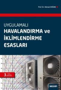 Uygulamalı Havalandırma Ve İklimlendirme Esasları