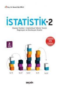 İstatistik – 2 Hipotez Testleri – İstatistiksel Tahmin Teorisi – Regresyon Ve Korelasyon Analizi