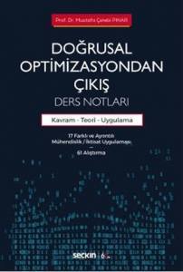 Doğrusal Optimizasyondan Çıkış: Ders Notları Kavram – Teori Ve Uygulama