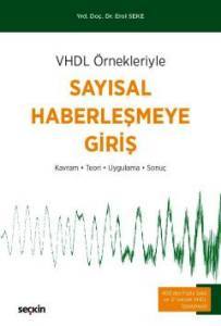 Vhdl Örnekleriyle Sayısal Haberleşmeye Giriş Kavram – Teori – Uygulama – Sonuç