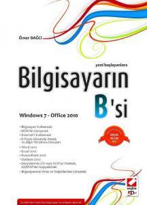 Bilgisayarın B'si: Windows 7 & Office 2010